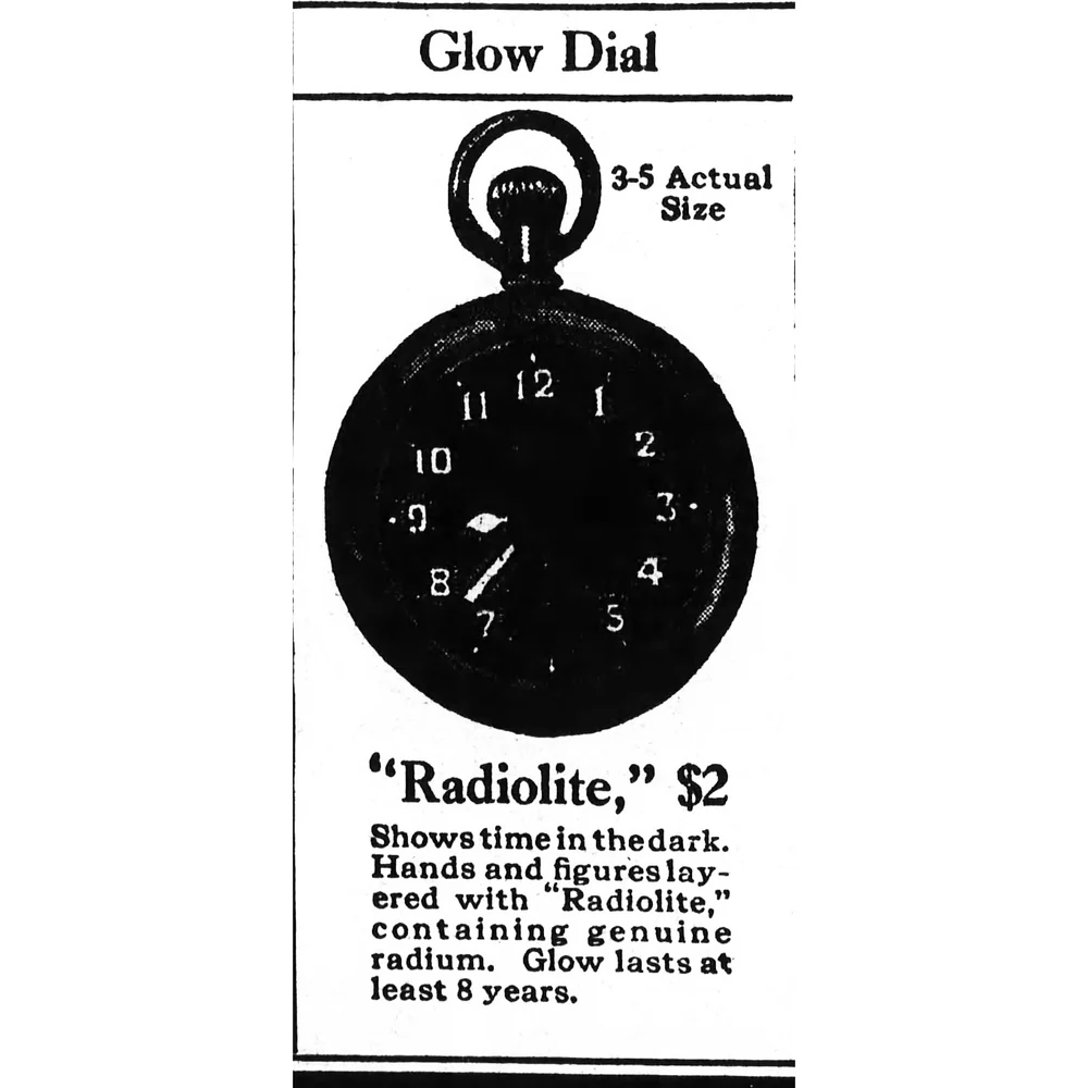 1917 advertisement for the Ingersoll Radiolite pocket watch, two dollars, with hands and figures containing radium
